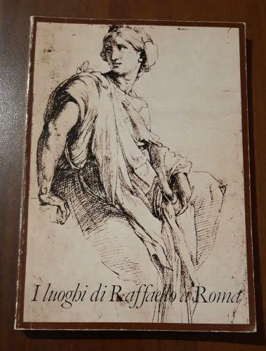 I luoghi di Raffaello a Roma - copertina