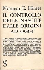 Il controllo delle nascite dalle origini ad oggi