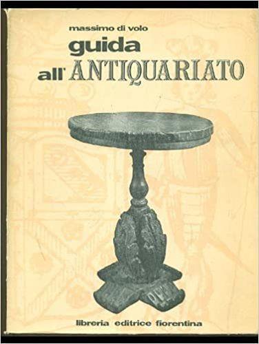 Guida all'antiquariato - Massimo Di Volo - copertina