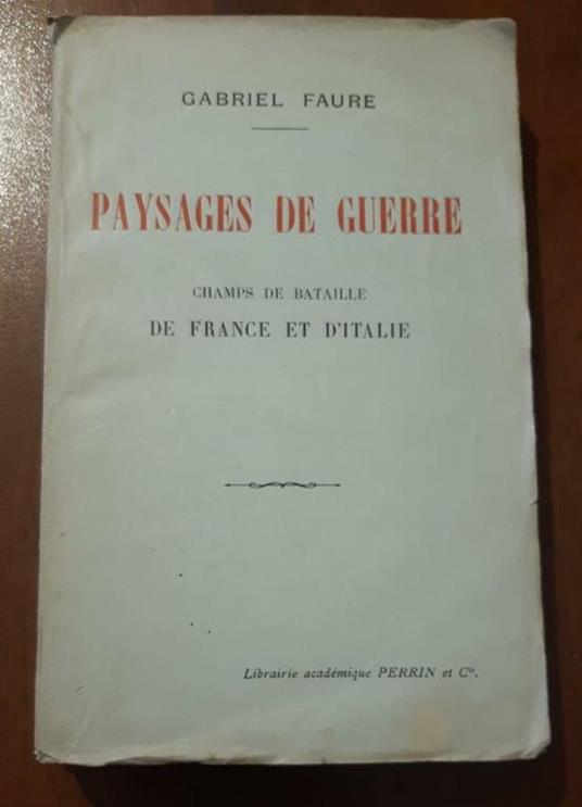 Paysages De Guerre - Gabriel Faure - copertina