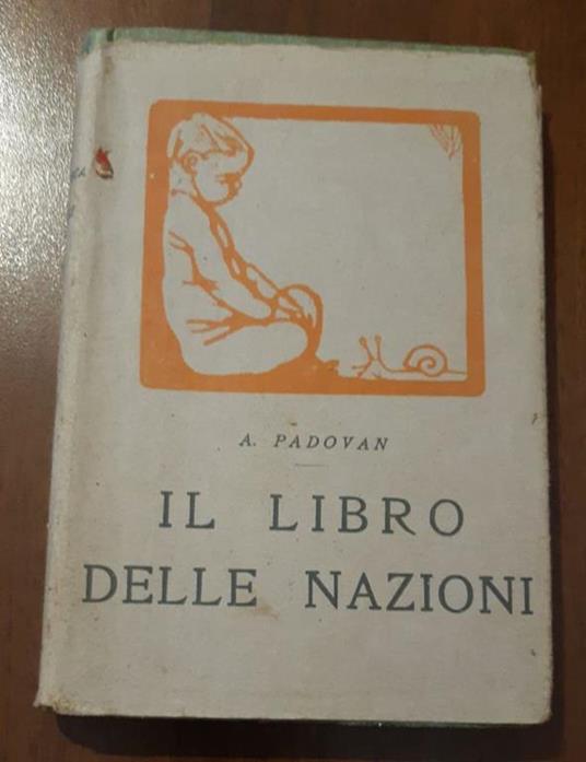 Il libro delle nazioni - Adolfo Padovan - copertina
