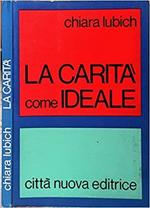 La carità come ideale