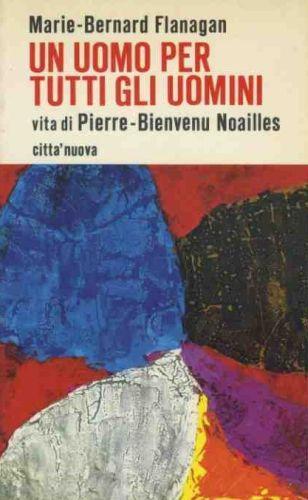 Un uomo per tutti gli uomini - Marie Bernard Flanagan - copertina
