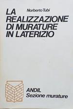 La realizzazione di murature in laterizio