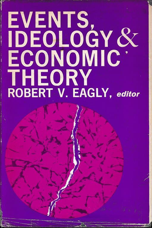 Events, Ideology and Economic Theory - copertina