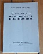 Lo strano caso del dottor Jekyll e del signor Hyde