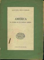America. La storia di un popolo libero