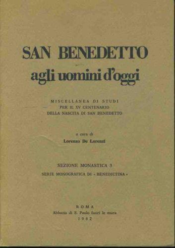 San Benedetto agli uomini d'oggi - Lorenzo De Lorenzi - copertina