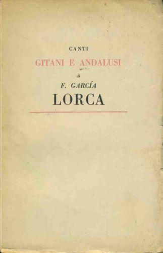 Canti gitani e andalusi - Federico García Lorca - copertina