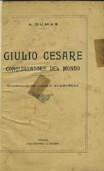 Giulio Cesare conquistatore del mondo