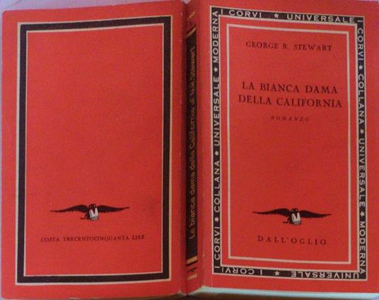 La bianca dama della California - George R. Stewart - copertina