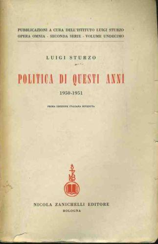 Politica di questi anni 1950-1951 - Luigi Sturzo - copertina