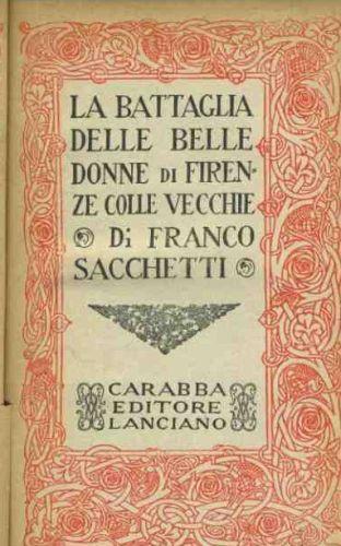 La battaglia delle belle donne di Firenze Colle Vecchie - Franco Sacchetti - copertina