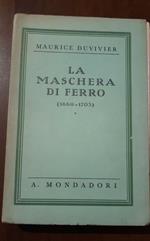 La maschera di ferro 1669-1703
