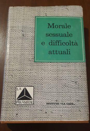 Morale sessuale e difficoltà attuali - copertina