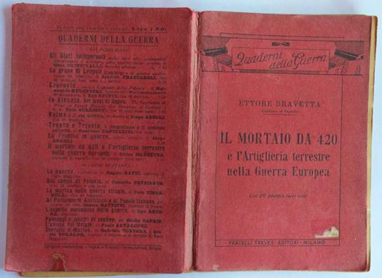 Il mortaio da 420 e l'Artiglieria terrestre nella guerra europea - Ettore Bravetta - copertina
