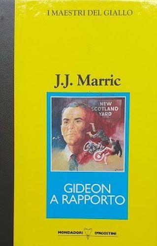 Gideon a rapporto - J. J. Marric - copertina