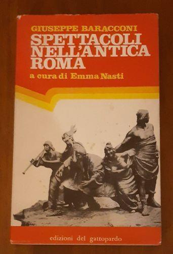 Spettacoli nell'antica Roma - Giuseppe Baracconi - copertina