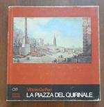 La piazza del Quirinale