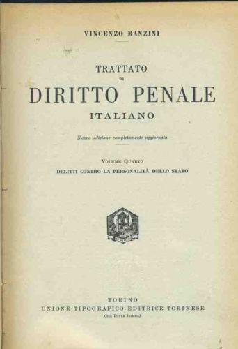 Trattato di diritto penale. Volume quarto - Vincenzo Manzini - copertina