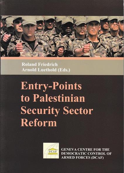 Entry-Points to Palestinian Security Sector Reform - copertina