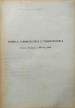Chimica farmaceutica e tossicologica. Chimica inorganica: metalloidi