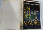 Un altare per la madre