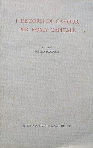 I discorsi di Cavour per Roma Capitale - copertina