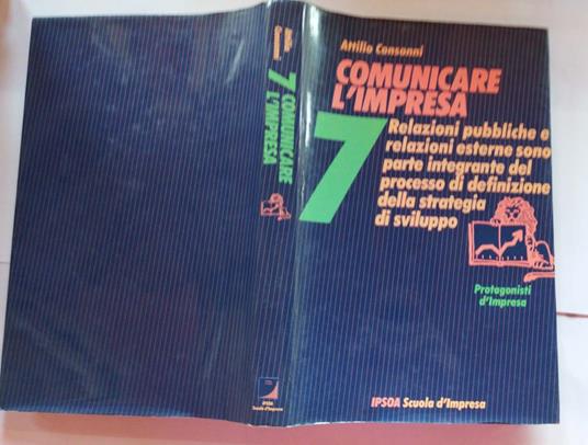 Comunicare l'impresa Volume VII - Attilio Consonni - copertina