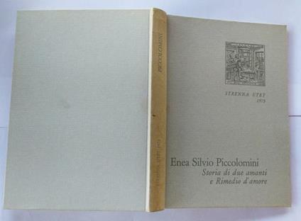 Storia di due amanti e Rimedio d'amore - Enea S. Piccolomini - copertina
