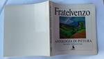 Fratelvenzo. Antologia di pittura