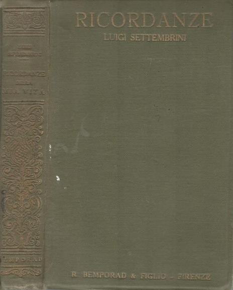 Ricordanze della mia vita - Luigi Settembrini - copertina