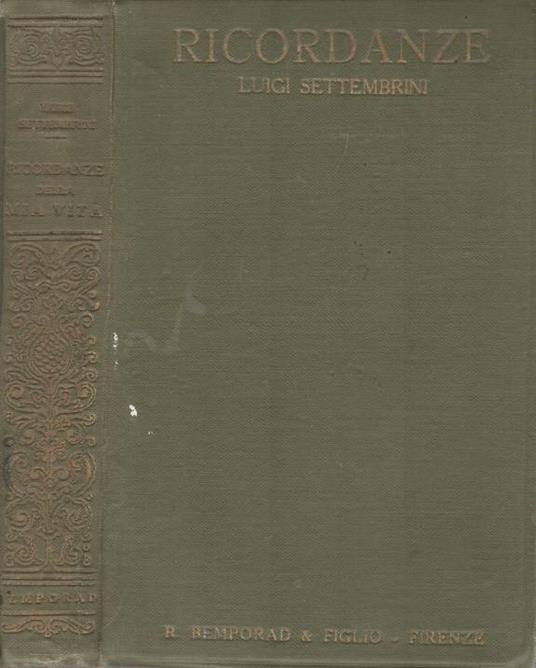 Ricordanze della mia vita - Luigi Settembrini - copertina