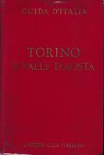 Guida d'Italia del Touring Club Italiano. Torino e Valle d'Aosta