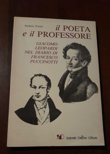 I poeta e il professore - Andrea Trenti - copertina
