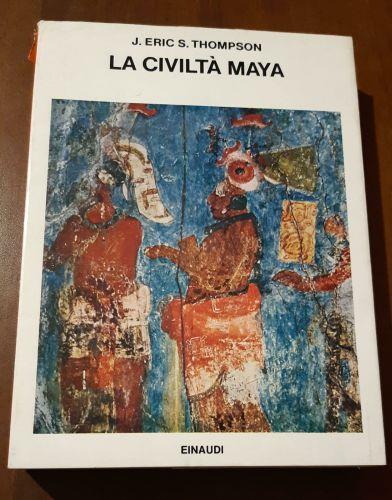 La civiltà Maya - J. Eric Thompson - copertina