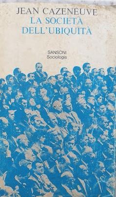 La società dell'ubiquità