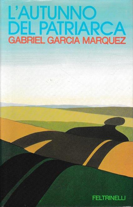 L' autunno del patriarca - Gabriel García Márquez - copertina