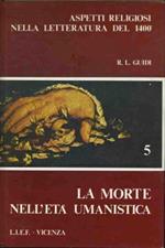 La morte nell'età umanistica. 5. Aspetti religiosi nella letteratura del 1400
