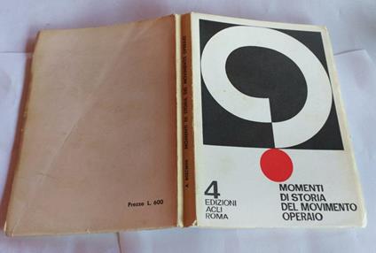 Momenti di storia del movimento operaio - Boschini Aurelio - copertina