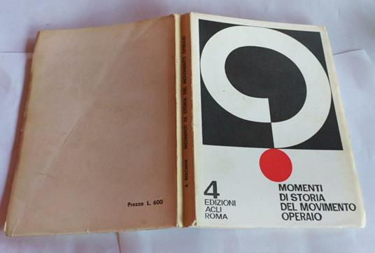 Momenti di storia del movimento operaio - Boschini Aurelio - copertina