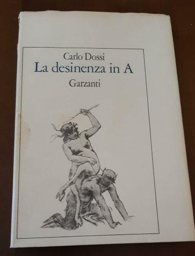 La desinenza in A - Carlo Dossi - copertina