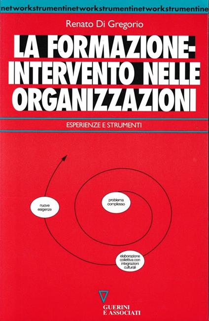 La formazione-intervento nelle organizzazioni. Esperienze e strumenti - Renato Di Gregorio - copertina
