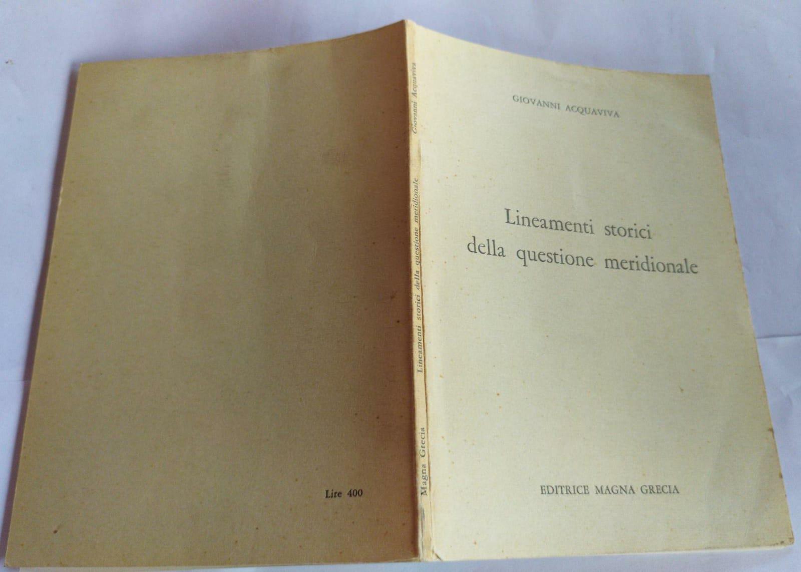 Lineamenti storici della questione meridionale