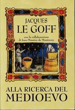 Alla ricerca del Medioevo