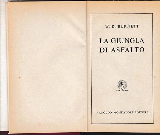 La giungla d'asfalto - William R. Burnett - copertina