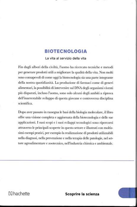 Biotecnologia. La vita al servizio della vita - 2
