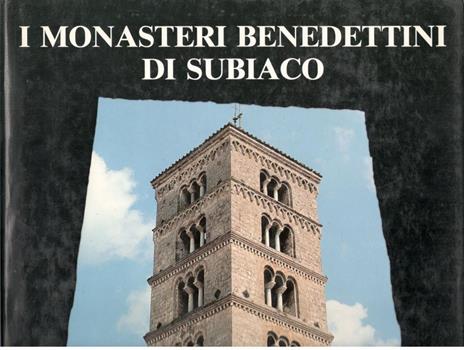 I monasteri benedettini di Subiaco - copertina