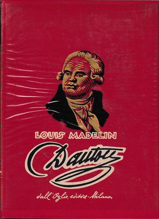 Danton - Louis Madelin - copertina