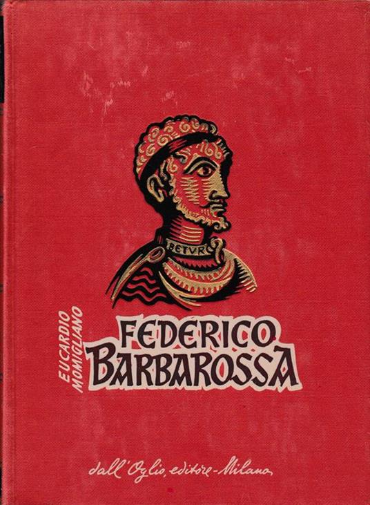 Federico Barbarossa - Eucardio Momigliano - copertina
